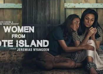 Sudah Tayang di Bioskop, Ini Kisah Film “Women from Rote Island”