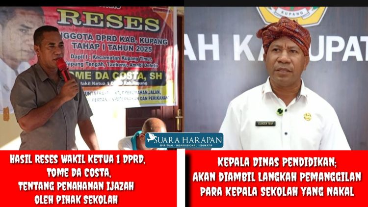 Temuan Reses Wakil Ketua 1 DPRD, Tome Da Costa, tentang Penahanan Ijazah, Kepala Dinas Pendidikan; Akan diambil Langkah Pemanggilan Para Kepala Sekolah Nakal