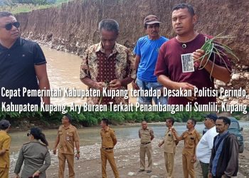 Respons Cepat Pemerintah Kabupaten Kupang terhadap Desakan Politisi Perindo, Anggota DPRD Kabupaten Kupang, Ary Buraen Terkait Penambangan di Sumlili, Kupang Barat