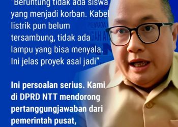 Anggota Komisi V DPRD Nusa Tenggara Timur (NTT), Winston Rondo, Mengungkapkan Keprihatinannya terhadap Buruknya  Kualitas Proyek Rehabilitasi Gedung Sekolah pasca-bencana Seroja di wilayah NTT