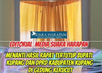 Menanti Hasil Rapat Tertutup Bupati Kupang dan DPRD Kabupaten Kupang di Gedung Kerucut