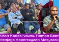 Kisah Kades Naunu, Romao Soares Menjaga Kepercayaan Masyarakat