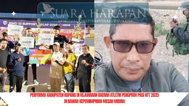 Performa Gemilang Kabupaten Kupang di Kejuaraan Daerah Atletik Pengprov PASI NTT 2025 di bawah Kepemimpinan Mesak Mbura