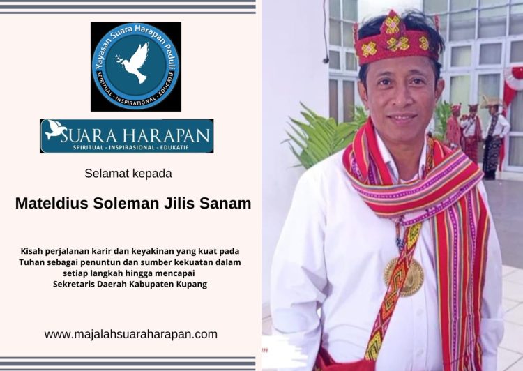 Media Suara Harapan Mengucapkan Selamat kepada  Bapak Mateldius Soleman Jilis Sanam!