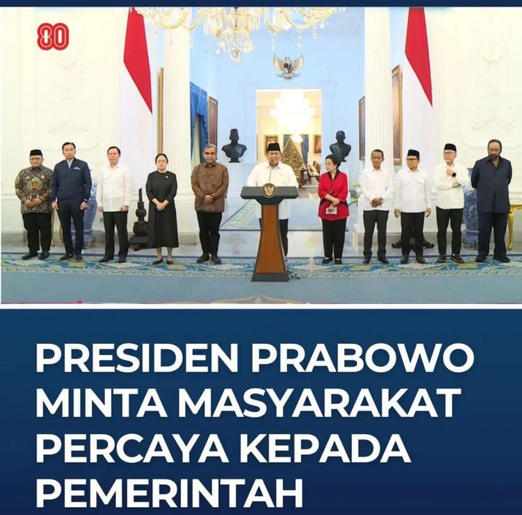 Presiden Prabowo Minta Masyarakat Percaya  Pemerintah