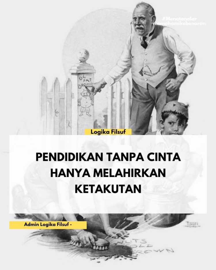 Pendidikan Tanpa Cinta Hanya Melahirkan Ketakutan
