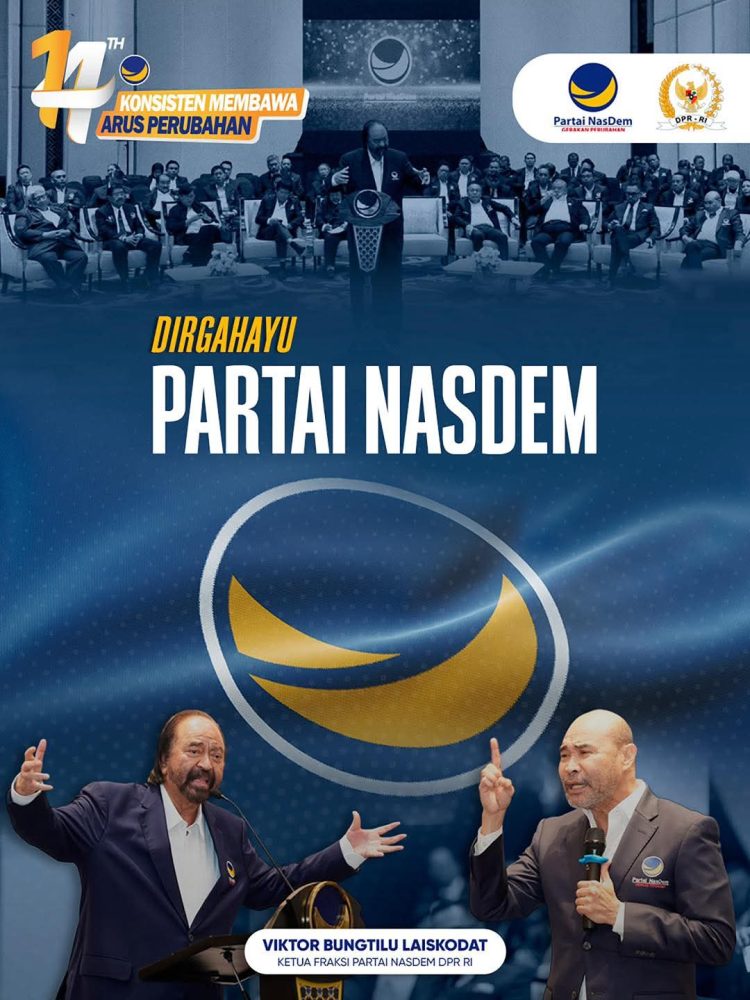 Dirgahayu Partai NasDem, Konsisten Membawa Arus Perubahan oleh Viktor B. Laiskodat