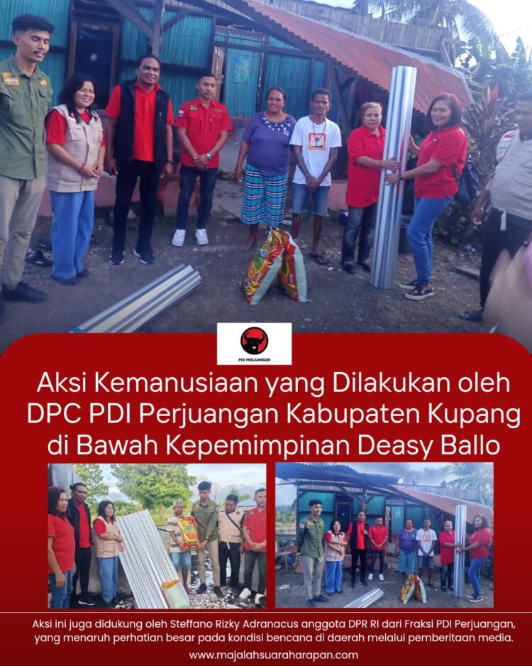 Aksi Kemanusiaan yang Dilakukan oleh DPC PDI Perjuangan Kabupaten Kupang di Bawah Kepemimpinan Deasy Ballo