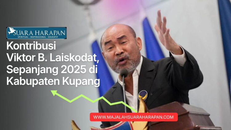 Kontribusi Dr. Viktor Bungtilu Laiskodat, S.H., M.Si. Sepanjang 2025 di Kabupaten Kupang