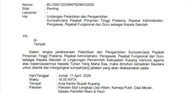 ​Breaking News! Undangan Pelantikan Pejabat Pemkab Kupang