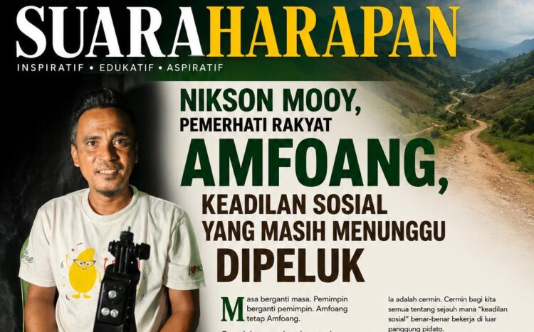 Nikson Mooy; Amfoang Keadilan Sosial yang Masih Menunggu Dipeluk