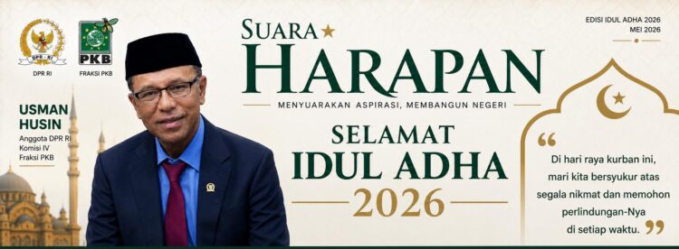 Selamat Idul Adha 1447 H Dari Usman Husin, Anggota DPR RI