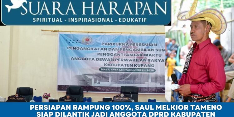 Persiapan Rampung 100%, Saul Melkior Tameno Siap Dilantik Jadi Anggota DPRD Kabupaten Kupang Siang Ini
