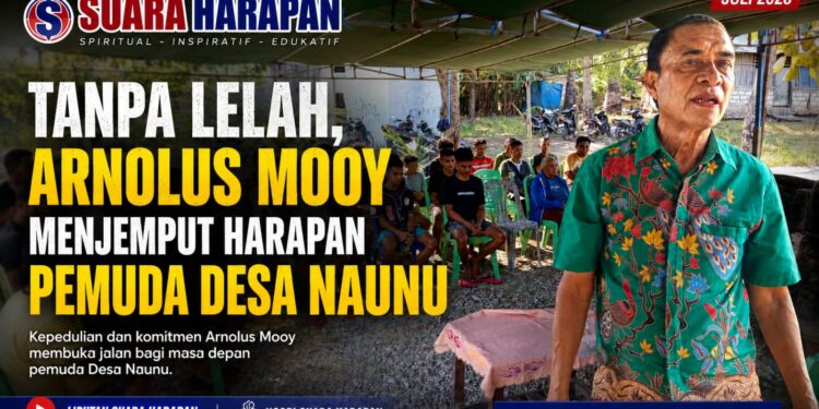 ​Tanpa Lelah, Arnolus Mooy Menjemput Harapan Pemuda Desa Naunu Fatuleu