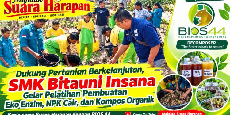 ​Dukung Pertanian Berkelanjutan, SMK Bitauni Insana Gelar Pelatihan Pembuatan Eko Enzim, NPK Cair, dan Kompos Organik