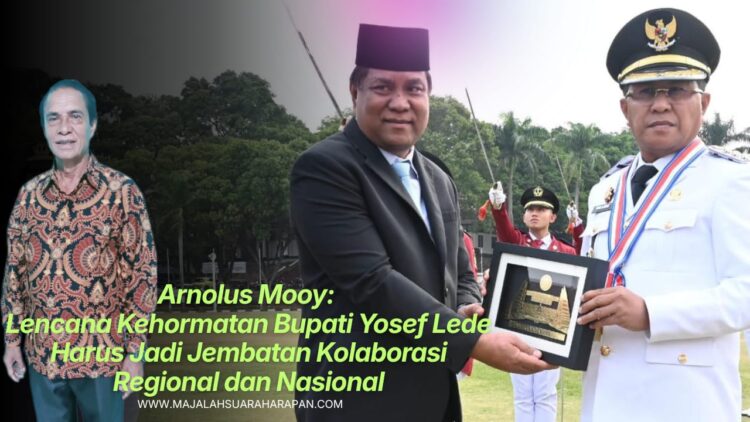 Arnolus Mooy: Lencana Kehormatan Bupati Yosef Lede Harus Jadi Jembatan Kolaborasi Regional dan Nasional