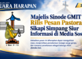 Majelis Sinode GMIT Rilis Pesan Pastoral Sikapi Simpang Siur Informasi di Media Sosial