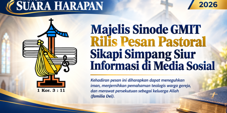 Majelis Sinode GMIT Rilis Pesan Pastoral Sikapi Simpang Siur Informasi di Media Sosial